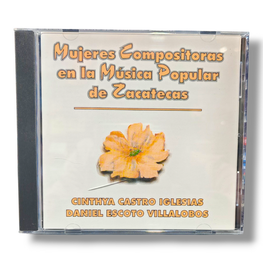 Mujeres Compositoras En La Música Popular de Zacatecas