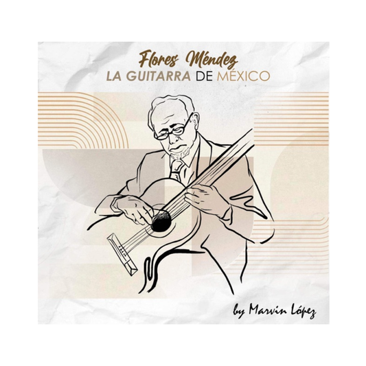 CD Disco Compacto "Flores Méndez La guitarra de México"
