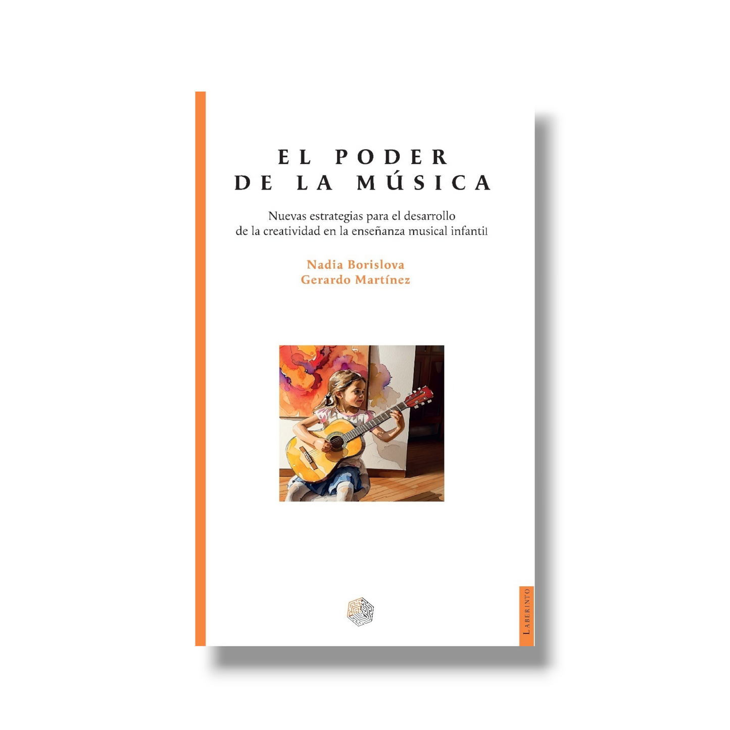 Libro "El Poder de La Música" Nadia Borislova  y Gerardo Martínez